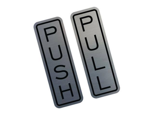 Vertical Push Pull Door Sign (Brushed Silver) - Medium D3856